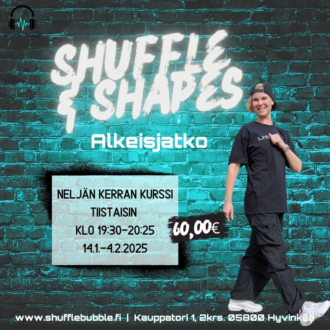 Shufflen alkeisjatko kurssi (4krt)