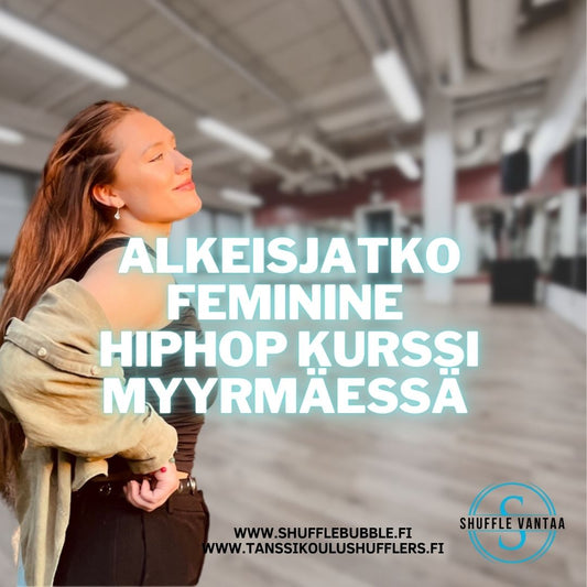 Feminine hiphop alkeisjatko kurssi (4krt)