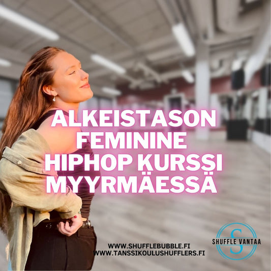 Feminine hiphop alkeistason kurssi (4krt)